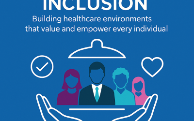 Why Inclusive Leadership Is More Than a Buzzword in Healthcare