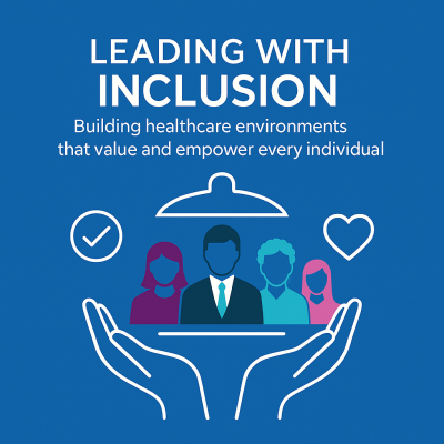 Flat digital illustration featuring diverse healthcare professionals standing together under the heading “Leading with Inclusion: Why inclusive leadership matters in healthcare”.